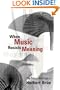 When Music Resists Meaning: The Major Writings of Herbert Bruen