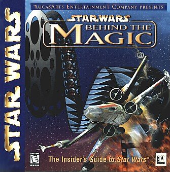 VideoGames: Star Wars Behind the Magic. The Insider's Guide to Star Wars