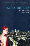 A-List #2, The: Girls on Film: An A-List Novel (A-List)