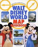 ウォルト・ディズニー・ワールド・マップ・ガイドブック (Disney fan mook (14))