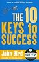The 10 Keys to Success (Quick Reads)