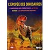 L'epop�e des dinosaures, vol 1