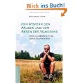 Vom Wispern der W�lder und vom Wesen des Wanderns: 1.200 Kilometer zu Fu� durch Deutschland