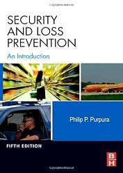 Security and Loss Prevention, Fifth Edition: An Introduction