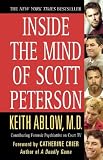 Inside the Mind of Scott Peterson