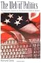 The Web of Politics: The Internet's Impact on the American Political System