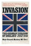 Invasion : The German Invasion of England - July 1940