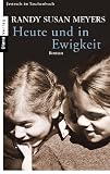 Produkt-Bild: Heute und in Ewigkeit: Roman