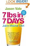7 Lbs in 7 Days: Juice Master Diet