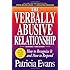 The Verbally Abusive Relationship, Expanded Third Edition: How to recognize it and how to respond