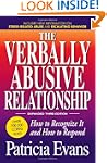 The Verbally Abusive Relationship: Ho...