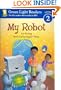 My Robot (Green Light Readers Level 2)