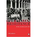 The Italian Resistance (Fascists, Guerrillas and the Allies) (Paperback)