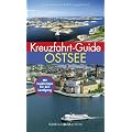 Kreuzfahrt-Guide Ostsee: Mit Insidertipps f�r den Landgang
