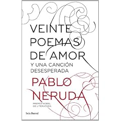 Veinte poemas de amor y una canci�n desesperada