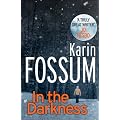 In the Darkness: An Inspector Sejer Novel