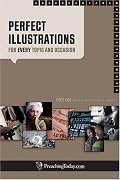 Perfect Illustrations for Every Topic and Occasion (Perfect Illustration Series)