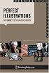 Perfect Illustrations for Every Topic and Occasion (Perfect Illustration Series)
