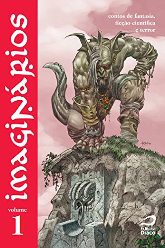 Imaginários - contos de fantasia, ficção científica e terror volume 1 (Portuguese Edition)