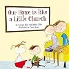 Our Home is like a Little Church: Sojourn Community Church