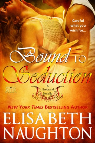 Bound To Seduction (Firebrand Series)