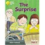 Oxford Reading Tree: Stages 6-10: Robins: The Surprise (Pack 2)