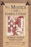 9 1 2 Mystics: The Kabbala Today