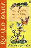 The Giraffe and the Pelly and Me (Young Puffin Read Alone)