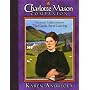 A Charlotte Mason Companion: Personal Reflections on the Gentle Art of Learning