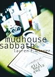 Mudhouse Sabbath