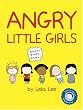 Angry Little Girls