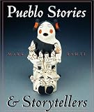 Pueblo Stories and Storytellers