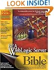 BEA Weblogic(R) Server Bible
