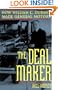 The Deal Maker: How William C. Durant Made General Motors