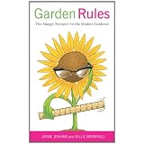 Garden Rules: The Snappy Synopsis for the Modern Gardener
