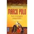 Marco Polo, les voyages interdits, Tome 1 : Vers l'Orient