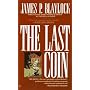 The Last Coin