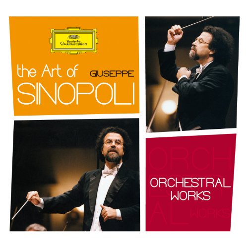 Produkt-Bild: The Art of Giuseppe Sinopoli: Orchestral Works