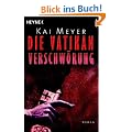 Die Vatikan-Verschw�rung: Roman