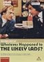 The Very Best Of Whatever Happened To The Likely Lads [DVD] [1973]
