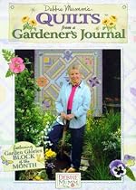 Debbie Mumm's Quilts from a Gardener's Journal