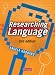 Researching Language: English Project Work at A-level and Beyond