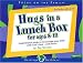Hugs in a Lunch Box: For Ages 8-12 with Sticker(s) (Focus on the Family)
