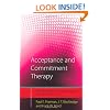 Acceptance and Commitment Therapy: Distinctive Features (CBT Distinctive Features)
