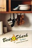 Bear v. Shark: The Novel