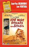 Cent mille dollars au soleil [VHS]