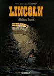 Lincoln, Tome 4 : Ch�timent corporel