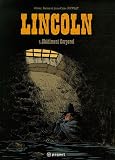 Lincoln, Tome 4 : Ch�timent corporel