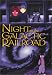 Night on the Galactic Railroad