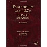 Partnerships and LLCs: Tax Practice and Analysis, Second Edition